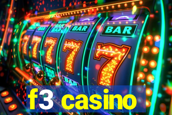 f3 casino